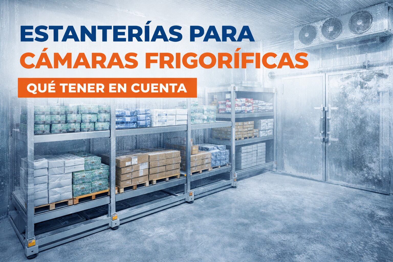 estanterías cámaras frigoríficas